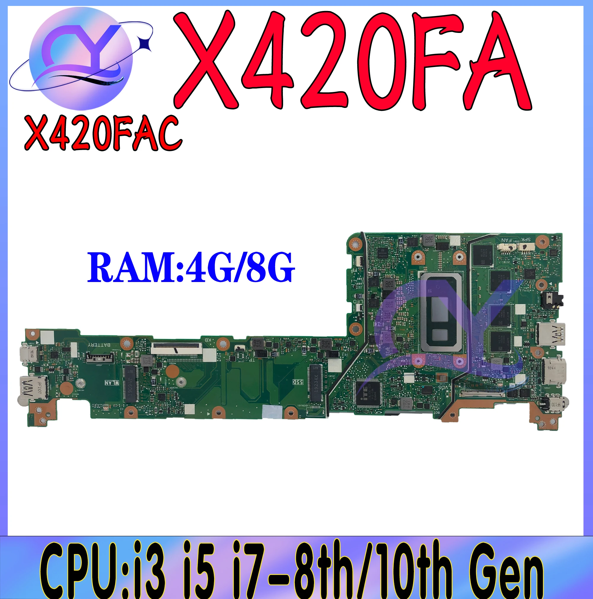 

X420FA Mainboard For ASUS VivoBook 14 X420 X420F Y406F A420F F420F Laptop Motherboard With i3 i5 i7-8th 4G/8G 100% Fully Tested