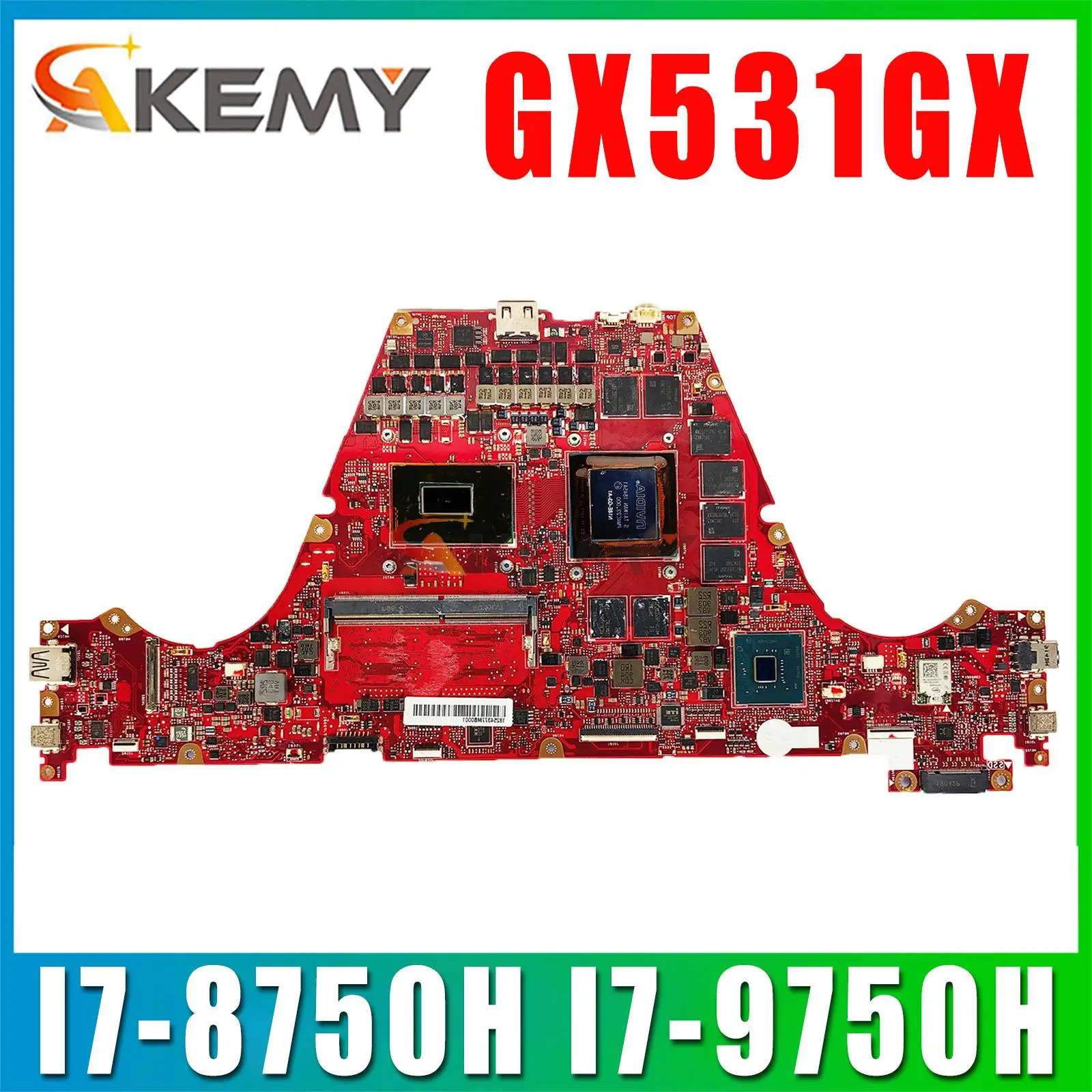 Mainboard GX531GW GX531GV GX531GM GX531GWR GX531GX GX531GS Laptop Motherboard GTX1060 GTX1070 RTX2070 RTX2080
Mainboard GX531GW GX531GV GX531GM GX531GWR GX531GX GX531GS Laptop Motherboard GTX1060 GTX1070 RTX2070 RTX2080