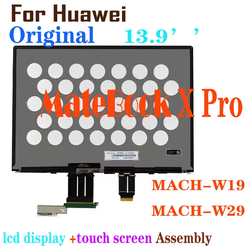 Original 13.9 inch For Huawei MateBook X Pro MACH-W19 MACH-W29 LCD Display Touch Screen Digitizer Assembly 3K 3000 X 2000 LCD
Original 13.9 inch For Huawei MateBook X Pro MACH-W19 MACH-W29 LCD Display Touch Screen Digitizer Assembly 3K 3000 X 2000 LCD