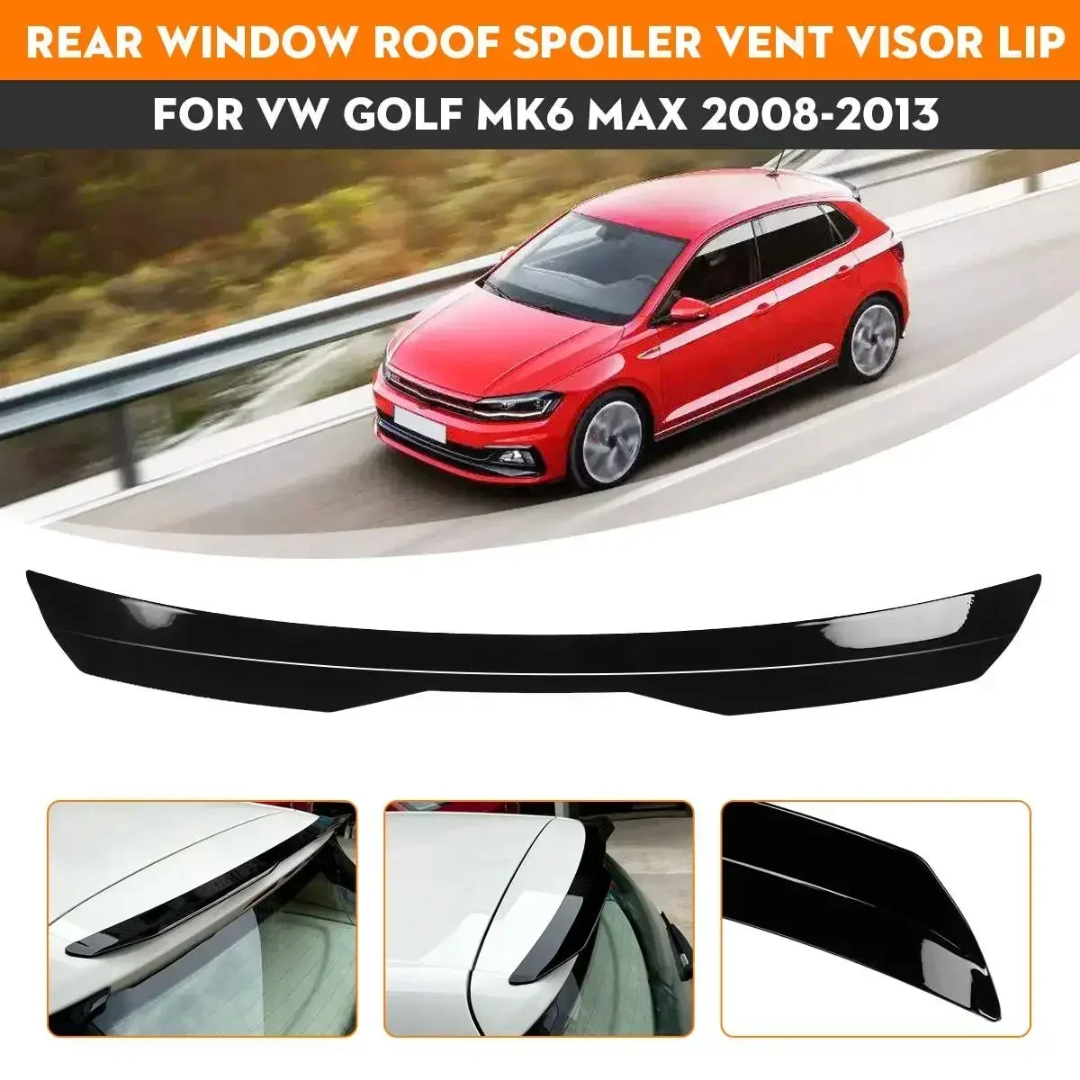 

Rear Window Roof Spoiler For VW Golf MK6 GTI R MAX 2008 2009 2010 2011 2012 2013 car styling Sun Rain Shade Vent Visor Lip