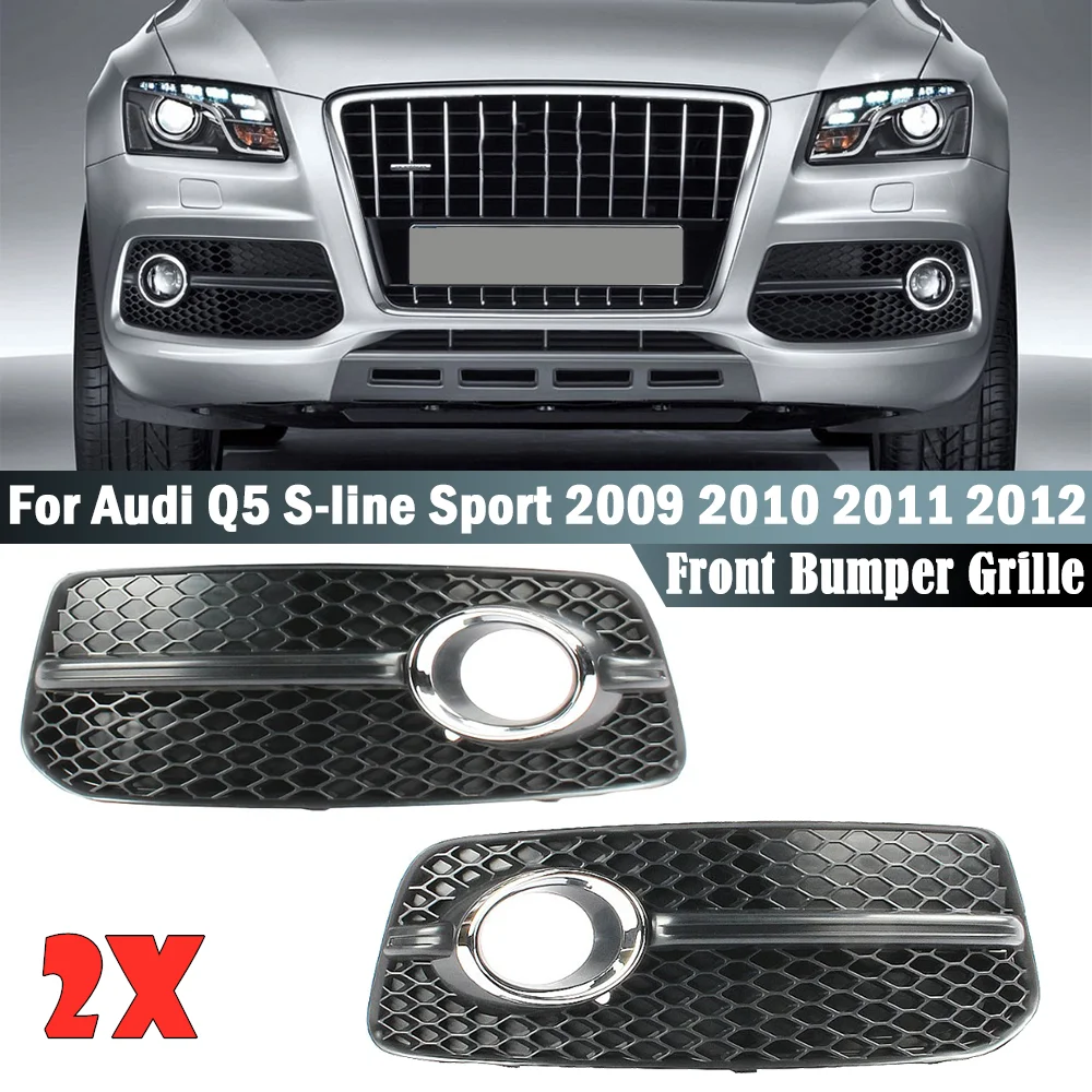 Car Front Bumper Fog Lights Cover Frame Fog Lamp Grille Grill Headlights Protector Cover Lamp Hood For Audi Q5 S-line 2009-2012
Car Front Bumper Fog Lights Cover Frame Fog Lamp Grille Grill Headlights Protector Cover Lamp Hood For Audi Q5 S-line 2009-2012