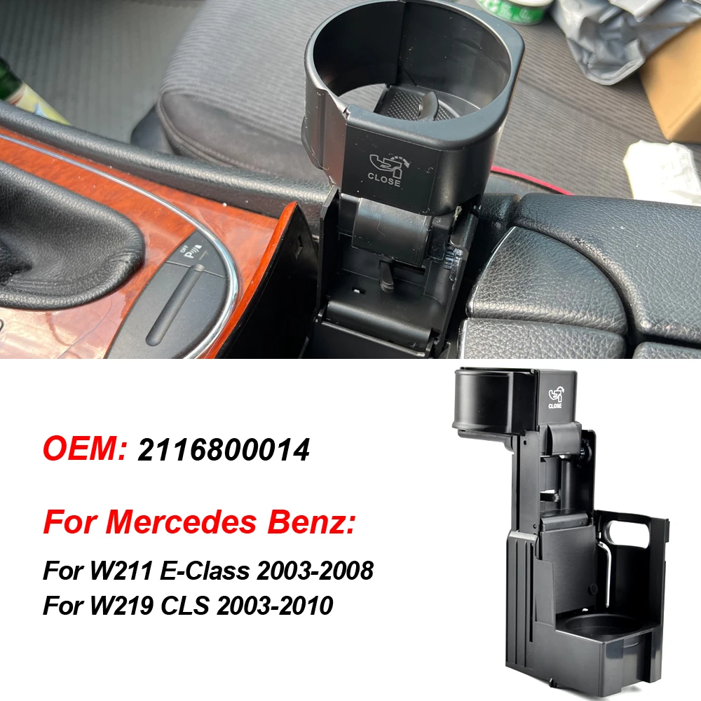 Car Water Cup Holder Center Console Mount Cup Bottle Holder for Mercedes Benz W211 E-Class 2003-2008 Car Accessory 2116800014
Car Water Cup Holder Center Console Mount Cup Bottle Holder for Mercedes Benz W211 E-Class 2003-2008 Car Accessory 2116800014