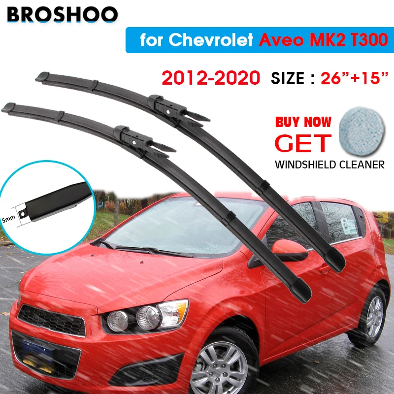 

Car Wiper Blade For Chevrolet Aveo MK2 T300 26"+15" 2012-2020 Auto Windscreen Windshield Wipers Blades Window Fit Pinch Tab Arm