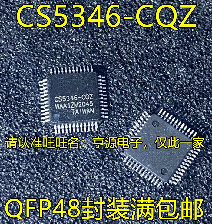 

2pcs 100% New CS5346-CQZ QFP48 CS42528-CQZ CS4385-ADQZ