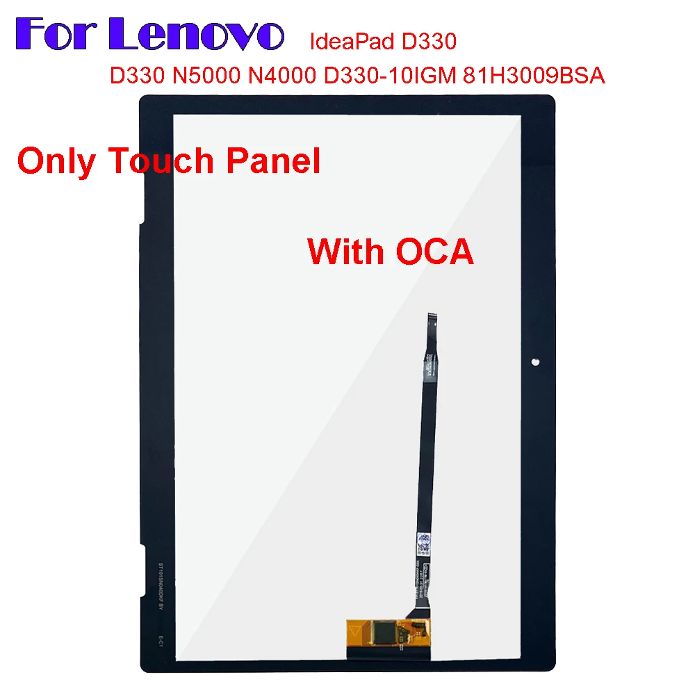

10.1'' For Lenovo IdeaPad D330 N5000 N4000 D330-10IGM 81H3009BSA Touch Screen + OCA LCD Front Glass Panel Replacement parts
