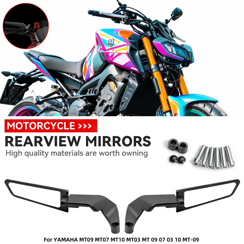 For YAMAHA MT09 MT07 MT10 MT03 MT 09 07 03 10 MT-09 Motorcycle Mirrors Stealth Winglets Mirror Kits Rotate Adjustable Mirrors
For YAMAHA MT09 MT07 MT10 MT03 MT 09 07 03 10 MT-09 Motorcycle Mirrors Stealth Winglets Mirror Kits Rotate Adjustable Mirrors