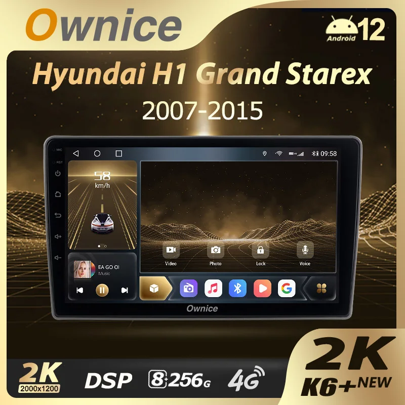 Ownice K6+ 2K 8G+256G for Hyundai H1 II 2 TQ 2007 - 2015 Car Radio Video Player Navigation Stereo GPS Android 12 No 2 Din DVD
Ownice K6+ 2K 8G+256G for Hyundai H1 II 2 TQ 2007 - 2015 Car Radio Video Player Navigation Stereo GPS Android 12 No 2 Din DVD