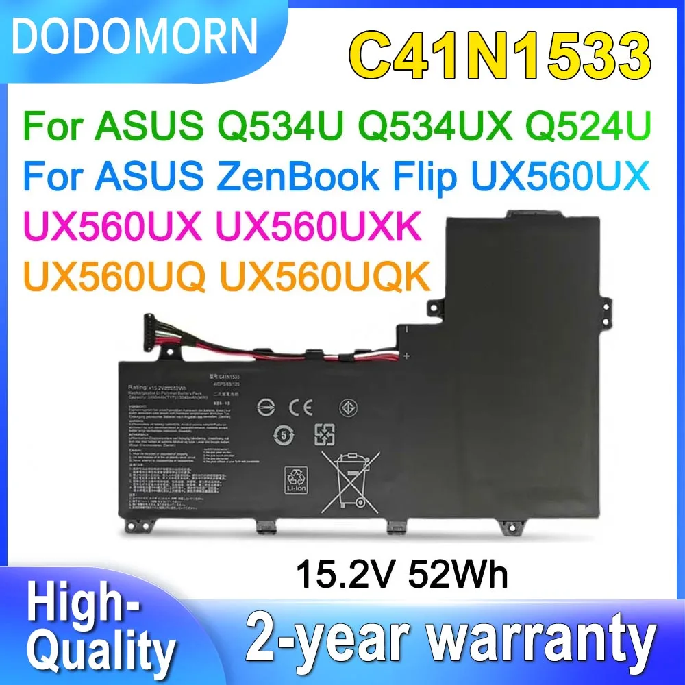 DODOMORN C41N1533 For Asus Zenbook Flip Q524U Q534U Q534UX UX560UQ UX560UX UX560UXK Laptop Battery 4ICP3/63/120 15.2V 52Wh
DODOMORN C41N1533 For Asus Zenbook Flip Q524U Q534U Q534UX UX560UQ UX560UX UX560UXK Laptop Battery 4ICP3/63/120 15.2V 52Wh