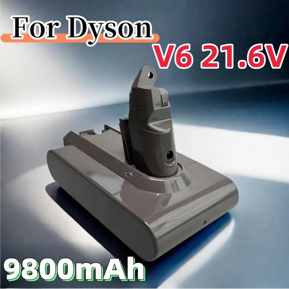 21.6V 9800mAh Li-ion Battery for Dyson V6 DC58 DC59 DC61/62/74 SV07 SV03 SV09 Vacuum Cleaner Battery
21.6V 9800mAh Li-ion Battery for Dyson V6 DC58 DC59 DC61/62/74 SV07 SV03 SV09 Vacuum Cleaner Battery