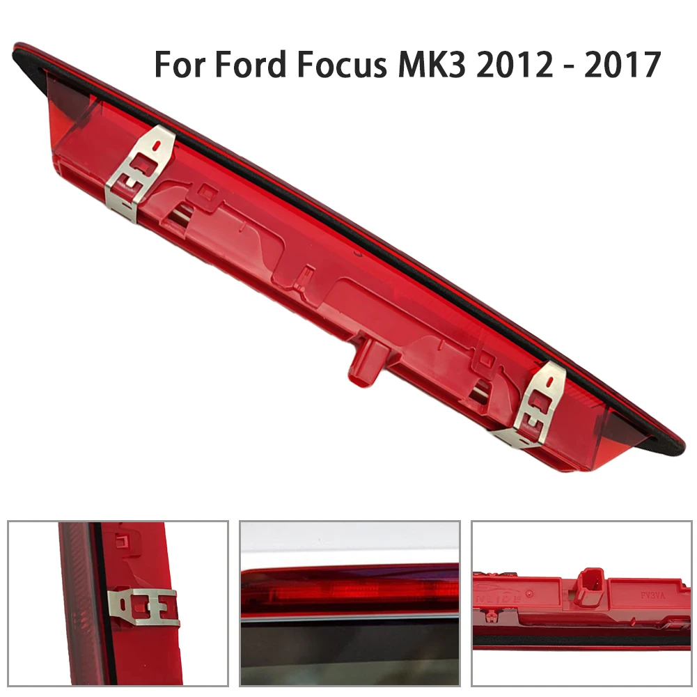 Третий стоп светильник для Ford Focus MK3 2012-2017, задний третий стоп-сигнал, стоп-светильник с высоким креплением
Третий стоп светильник для Ford Focus MK3 2012-2017, задний третий стоп-сигнал, стоп-светильник с высоким креплением