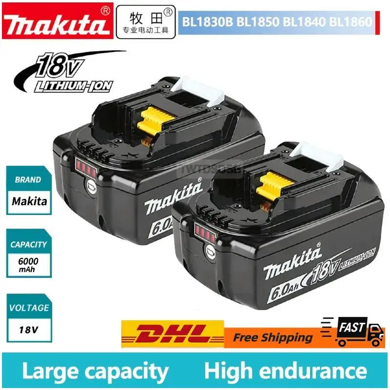 

Original Makita 6Ah/5Ah/3Ah for Makita 18V Battery BL1830B BL1850B BL1850 BL1840 BL1860 BL1815 Replacement Lithium Battery