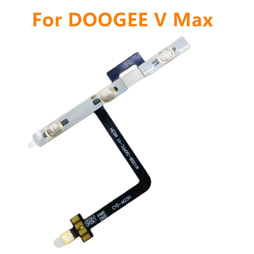 

New For DOOGEE V MAX 6.58” Cell Phone Original Parts Power On Off Button+Volume Key Flex Cable Side FPC Repair Accessories