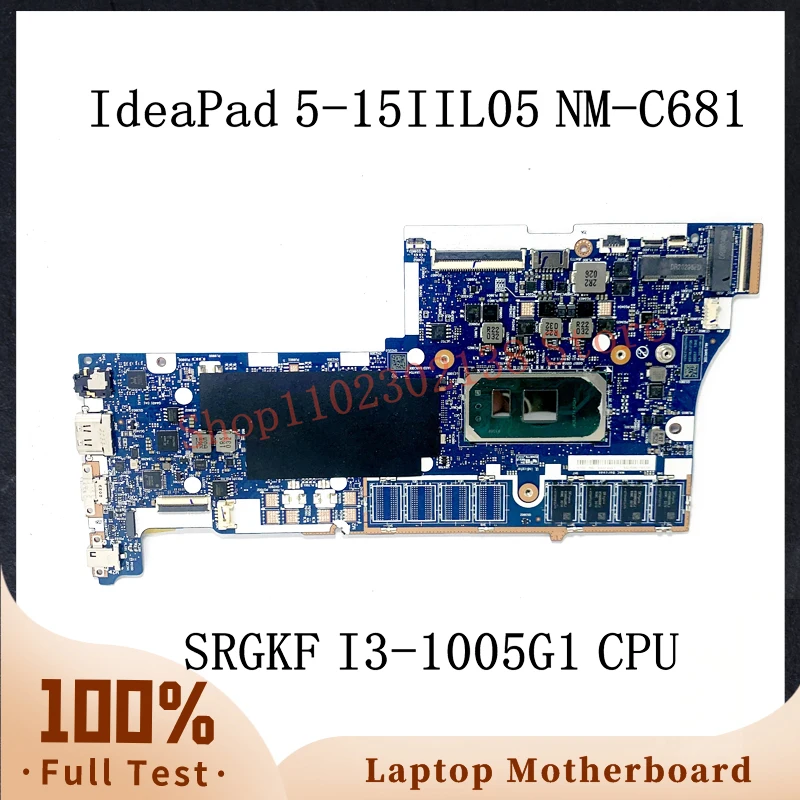 GS557 GS558 NM-C681 Mainboard For Lenovo IdeaPad 5-15IIL05 Laptop Motherboard With SRGKF I3-1005G1 CPU 100% Tested Working Well
GS557 GS558 NM-C681 Mainboard For Lenovo IdeaPad 5-15IIL05 Laptop Motherboard With SRGKF I3-1005G1 CPU 100% Tested Working Well