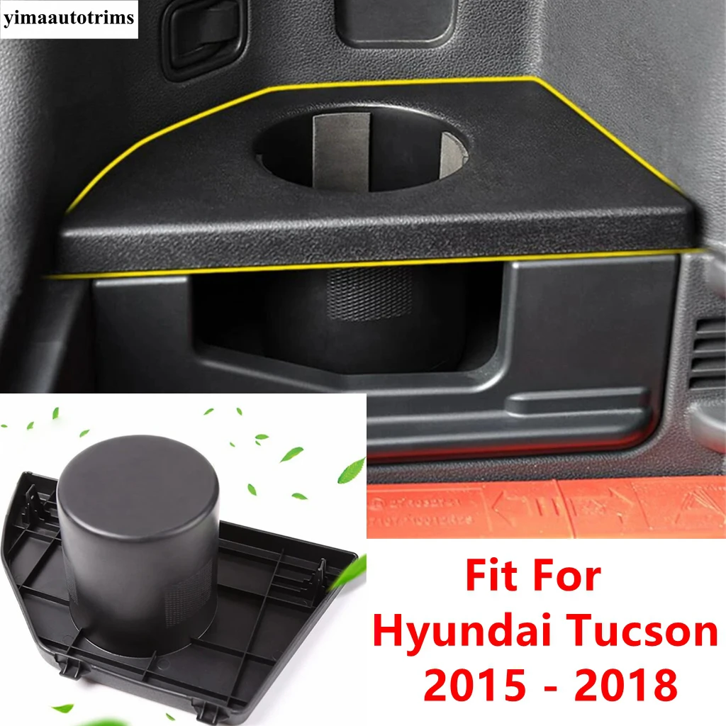 Car Rear Trunk Fire Extinguisher Cup Holder Storage Panel Cover Plastic Accessories Interior Fit For Hyundai Tucson 2015 - 2018
Car Rear Trunk Fire Extinguisher Cup Holder Storage Panel Cover Plastic Accessories Interior Fit For Hyundai Tucson 2015 - 2018