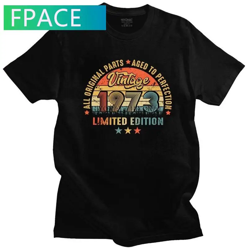 Vintage 1973 T Shirt Men Soft Cotton Tee Tops 48th Birthday Gift Limited Edition Tshirt Short-Sleeve Summer T-shirt Gift
Vintage 1973 T Shirt Men Soft Cotton Tee Tops 48th Birthday Gift Limited Edition Tshirt Short-Sleeve Summer T-shirt Gift