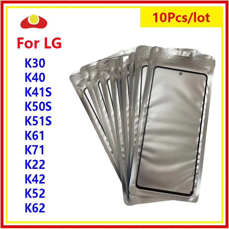 

10Pcs/lot For LG K41s K50s K51s K61 K22 K42 K52 K62 K30 K40 K71 Touch Screen Panel Front Outer Glass LCD Lens With OCA