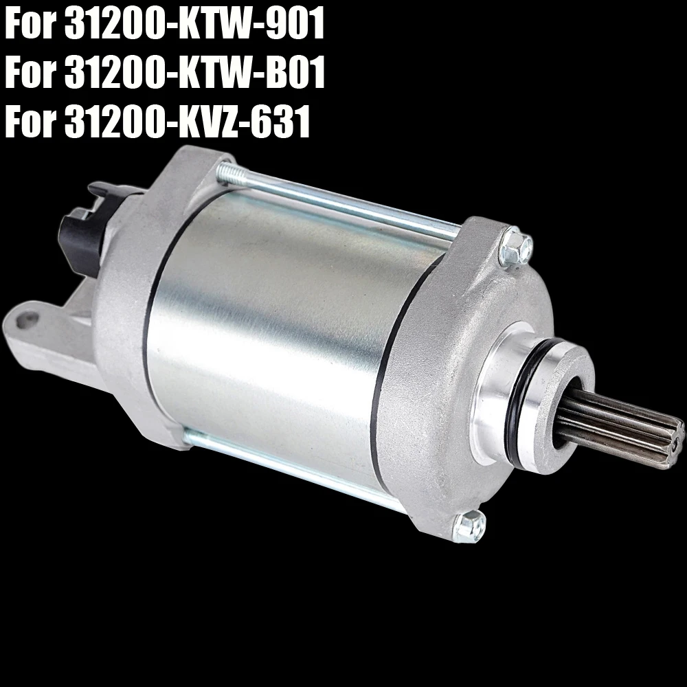 Starter Motor for Honda SH300 SH300R NSS300 Forza 300 ABS NSS250 NSS250S Forza 250 31200-KTW-901 31200-KTW-B01 31200-KVZ-631
Starter Motor for Honda SH300 SH300R NSS300 Forza 300 ABS NSS250 NSS250S Forza 250 31200-KTW-901 31200-KTW-B01 31200-KVZ-631