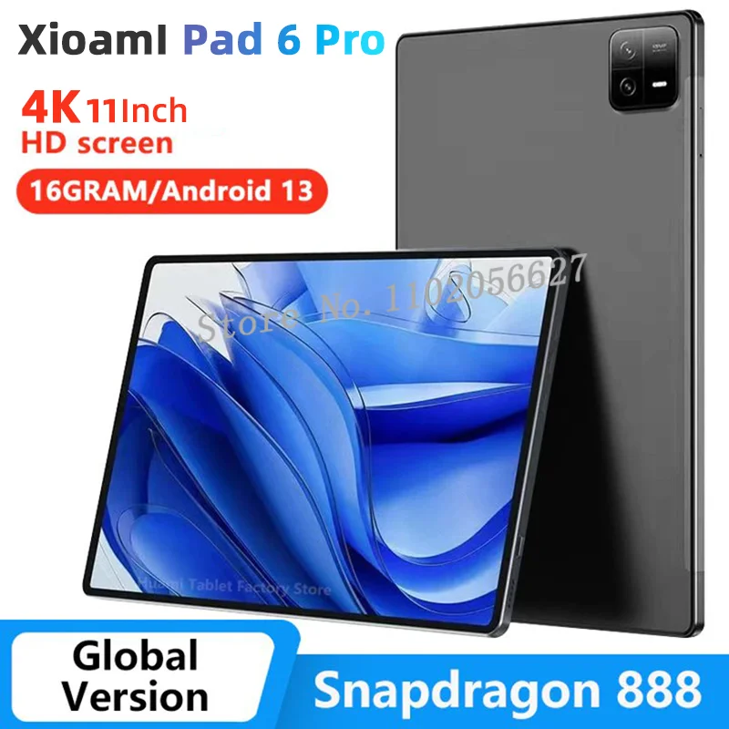 2024 Original Global Version HD 4K Pad 6Pro Tablet Snapdragon 888 16GB+512GB Android 13.0 TabletsPC 5G Dual SIM Card or WIFI Mi
2024 Original Global Version HD 4K Pad 6Pro Tablet Snapdragon 888 16GB+512GB Android 13.0 TabletsPC 5G Dual SIM Card or WIFI Mi
