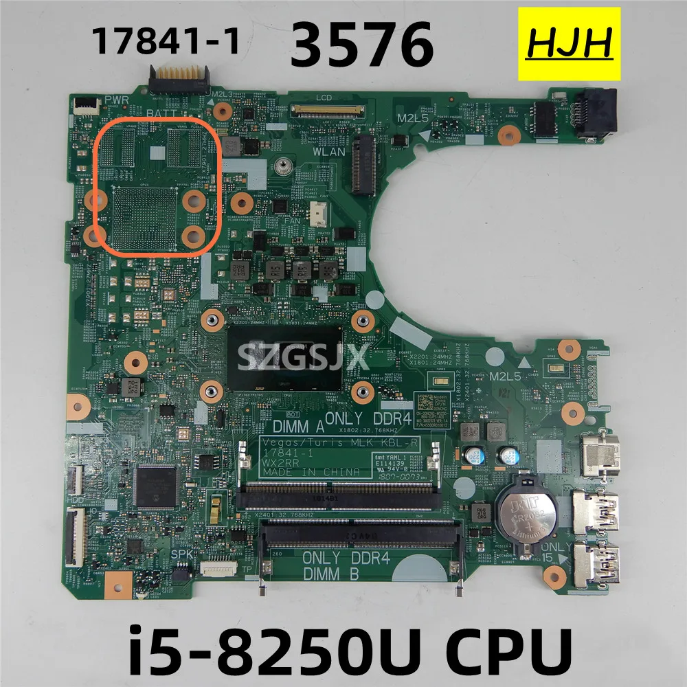 

For Dell Inspiron 3576 Laptop Motherboard 17841-1 With i5-8250U CPU DDR4 CN-0CWVV3 0CWVV3 CWVV3 100% Tested