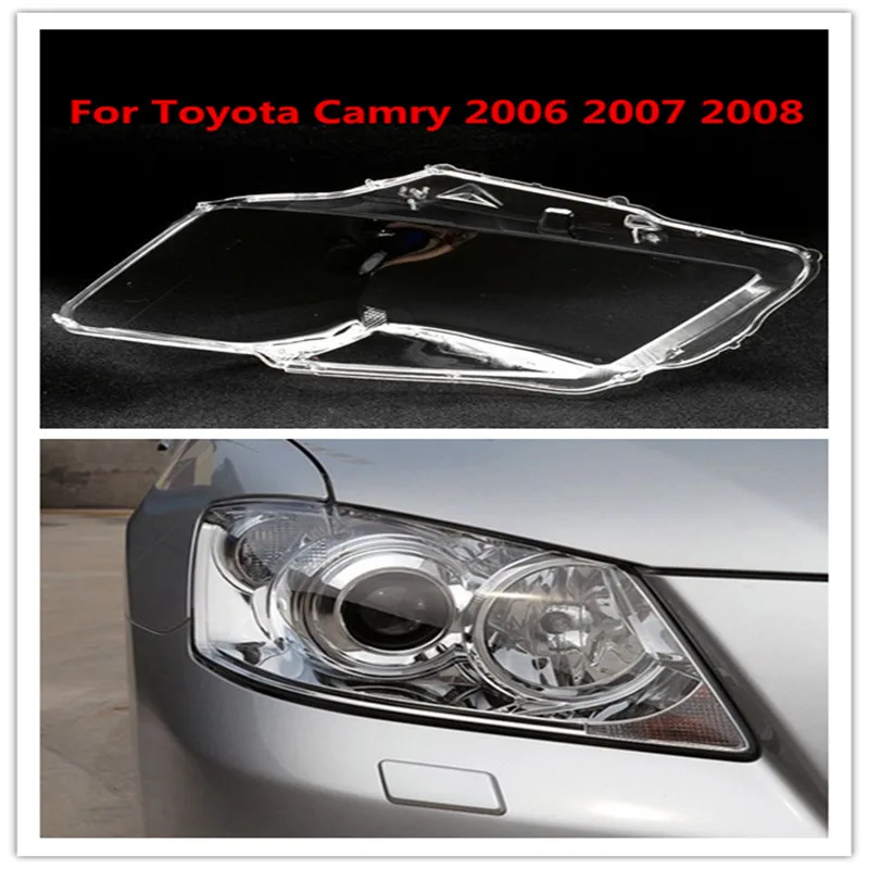 

For Toyota Camry 2006 2007 2008 Headlamp Transparent Shell Lampshade Lamp Shade Front Headlight Cover Lens Plexiglass