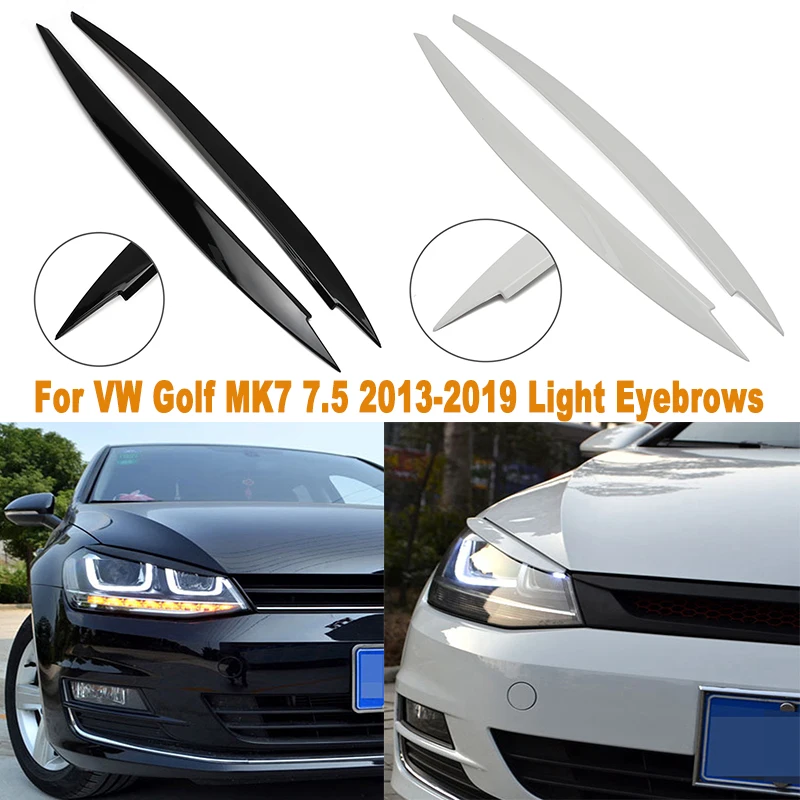 For VW Golf MK7 7.5 2013-2019 Headlight Eyelids Head Light Lamp Eyebrow Cover Trim Headlight Eyebrow Car Accessories
For VW Golf MK7 7.5 2013-2019 Headlight Eyelids Head Light Lamp Eyebrow Cover Trim Headlight Eyebrow Car Accessories