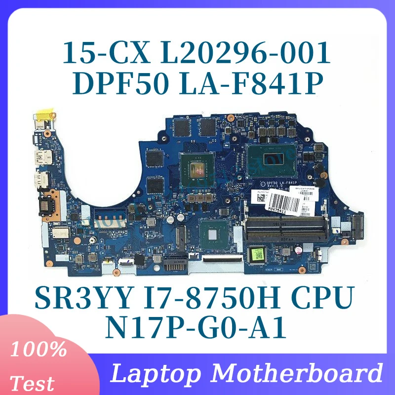 L20296-001 L20296-501 L20296-601 W/SR3YY I7-8750H CPU For HP 15-CX Laptop Motherboard N17P-G0-A1 GTX1050 2GB LA-F841P 100%Tested
L20296-001 L20296-501 L20296-601 W/SR3YY I7-8750H CPU For HP 15-CX Laptop Motherboard N17P-G0-A1 GTX1050 2GB LA-F841P 100%Tested