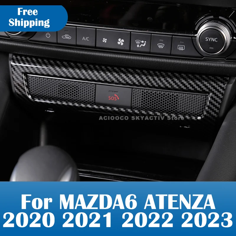 Interior Decoration Car Center Console SOS Frame Cover for MAZDA6 ATENZA Accessorie 2020 2021 2022 2023
Interior Decoration Car Center Console SOS Frame Cover for MAZDA6 ATENZA Accessorie 2020 2021 2022 2023
