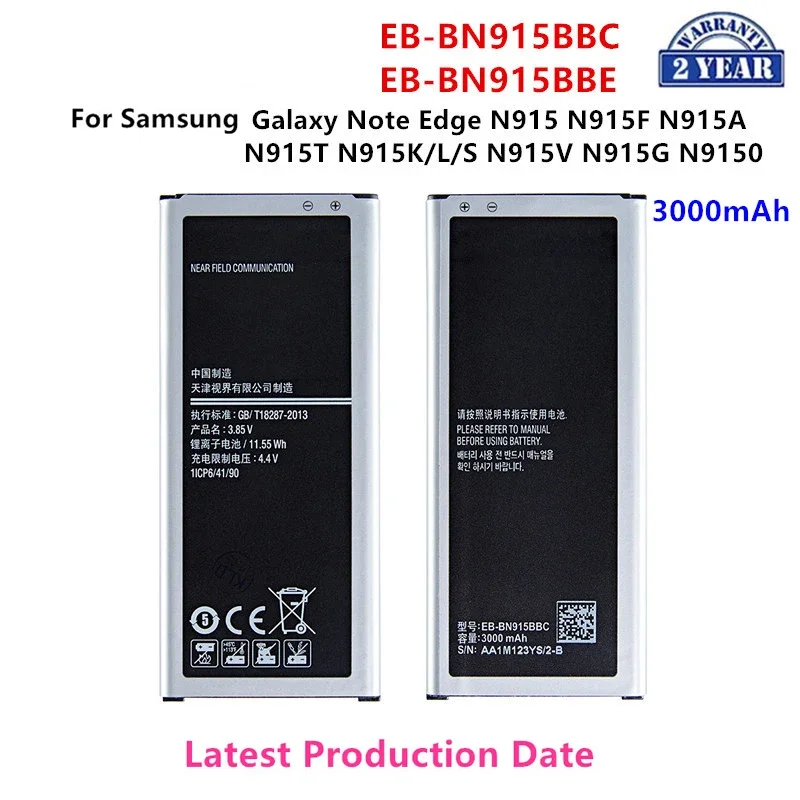 

Brand New EB-BN915BBC EB-BN915BBE 3000mAh Battery For Samsung Galaxy Note Edge N9150 N915 N915F/D/A/T N915K/L/SN915V/G NFC