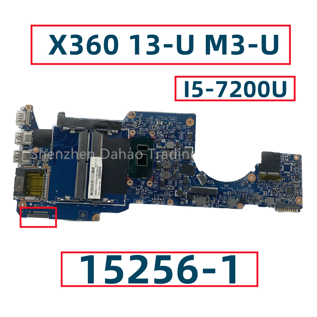 

903237-001 903237-501 903237-601 For HP Pavilion X360 13-U M3-U Laptop Motherboard 15256-1 With I5-7200U 448.07M07.0011 DDR4