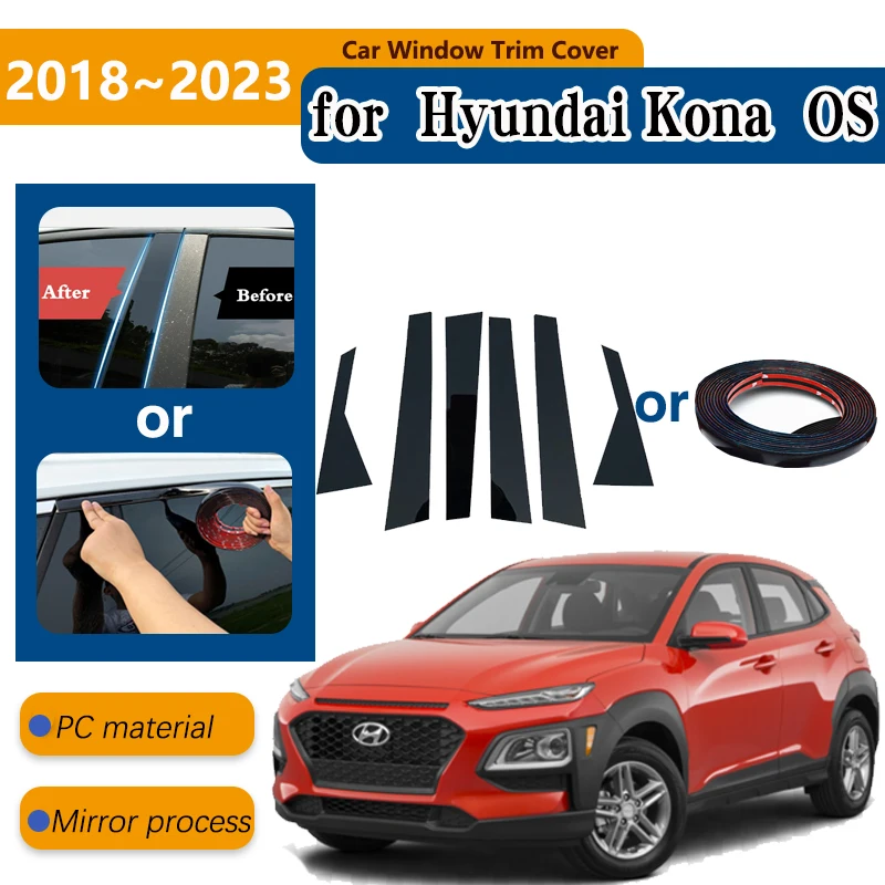 Для Hyundai Kona 2018 аксессуары Kauai OS 2018 ~ 2023 полированные столбики отделка окон автомобиля накладки BC наклейки на колонку аксессуары
Для Hyundai Kona 2018 аксессуары Kauai OS 2018 ~ 2023 полированные столбики отделка окон автомобиля накладки BC наклейки на колонку аксессуары