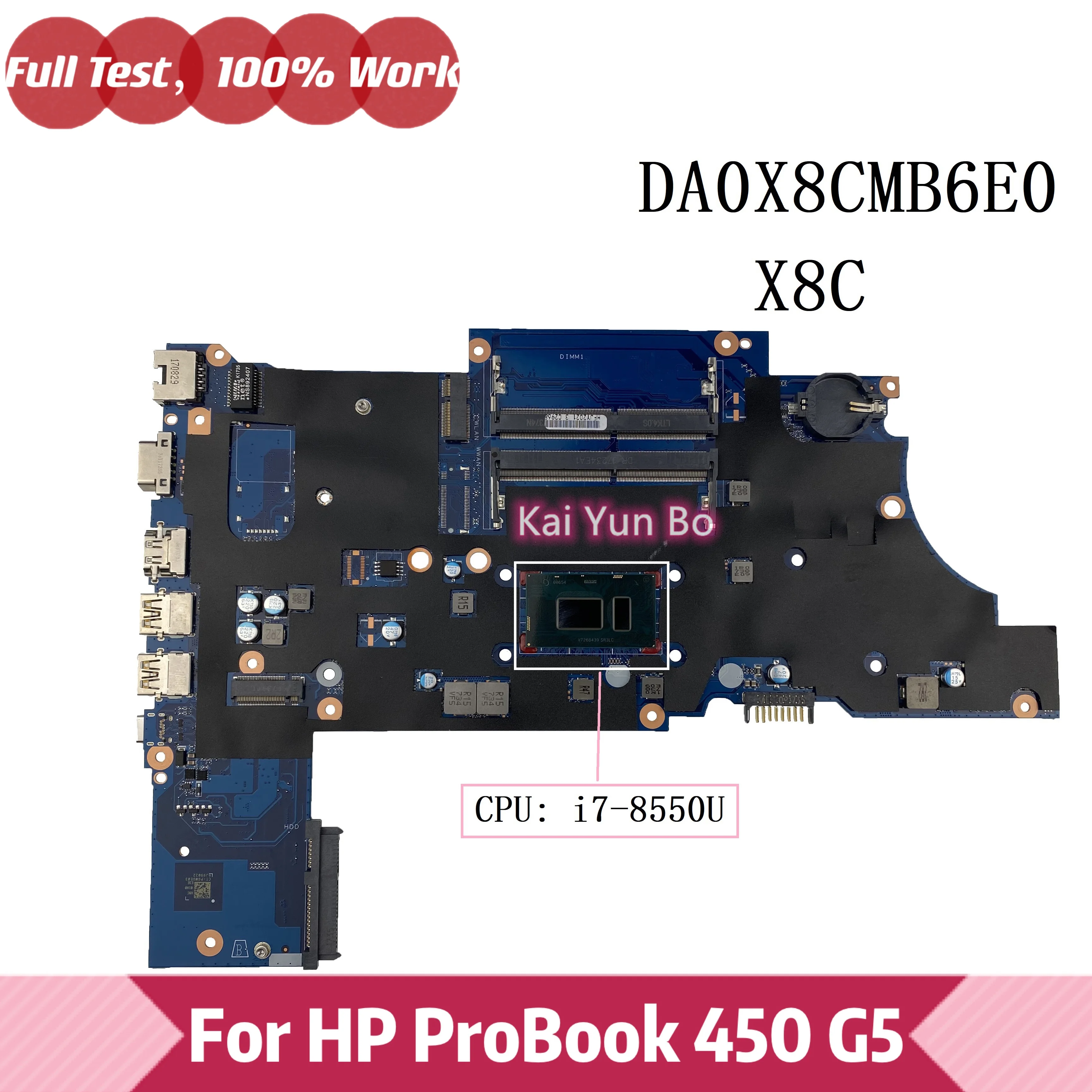 

Mainboard X8C DA0X8CMB6E0 For HP ProBook 450 G5 470 G5 430 G5 Laptop Motherboard with I7-8550U CPU DDR4 100% Tested OK