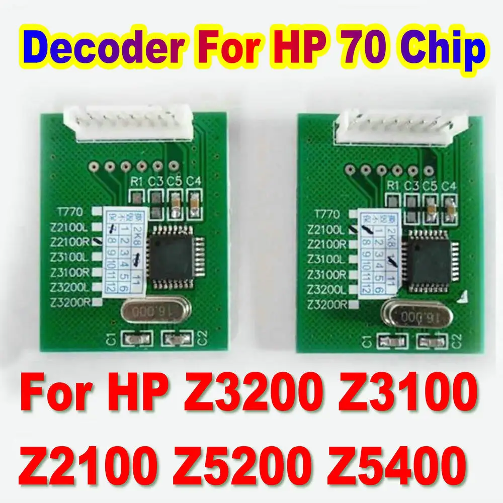 

Z5400 Decoder For HP Z5200 Decoder Chip For HP 70 Printer Chip Decoder Kit For HP Designjet Z2100 Z3200 Z3100 IC Decode Tool