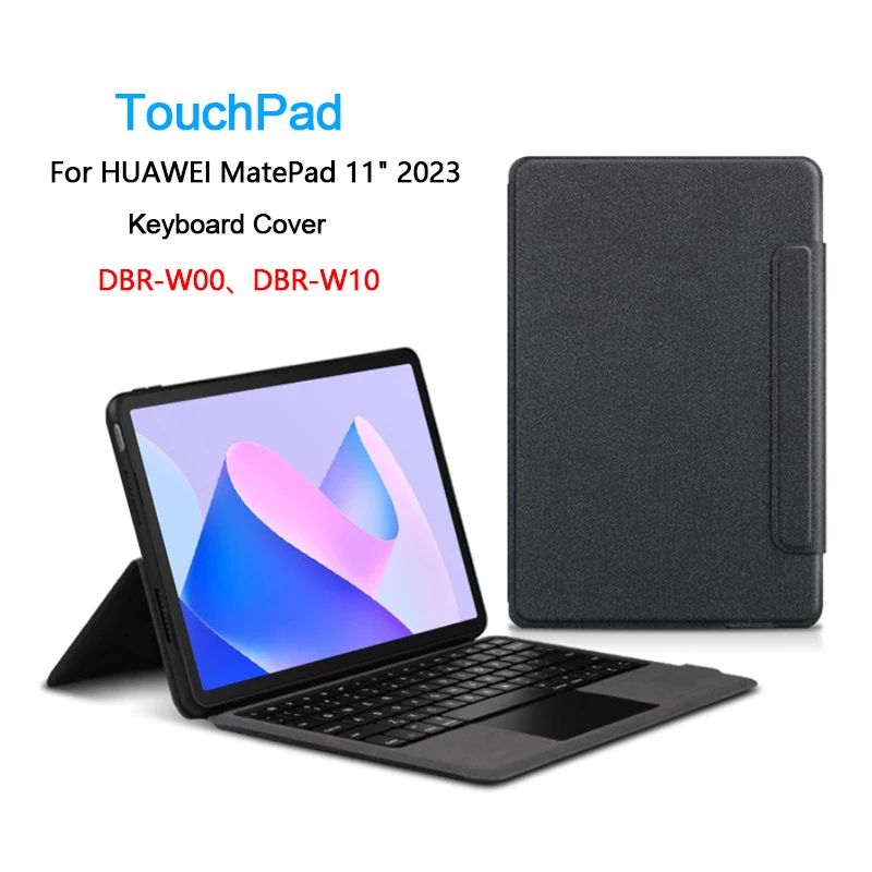 

Smart TrackPad Keyboard With Stand Case For HUAWEI MatePad 11'' 2023 DBR-W00 DBR-W10 Tablet Protective Cover Case Arabic Spanish