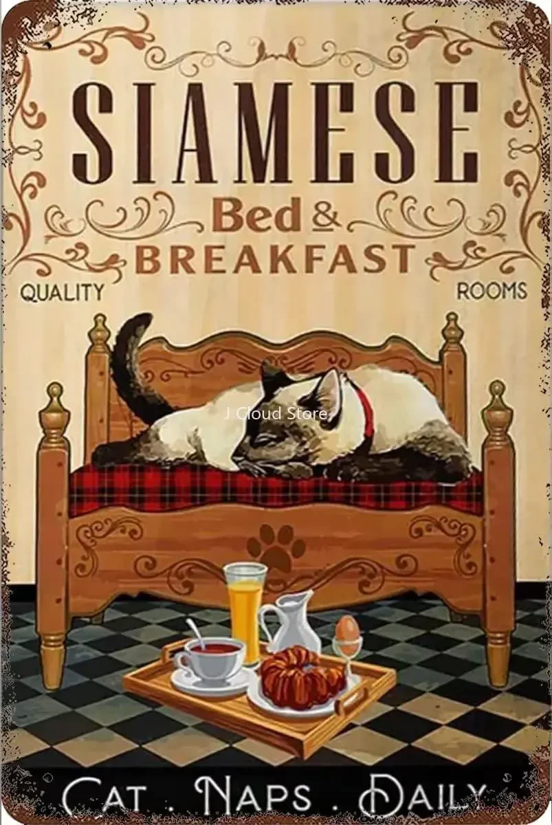Siamese Cat Bed Breakfast Vintage Metal Tin Sign Cat Naps Daily Art Poster Farm People Cave Office Cafe Pet Shop School
Siamese Cat Bed Breakfast Vintage Metal Tin Sign Cat Naps Daily Art Poster Farm People Cave Office Cafe Pet Shop School
