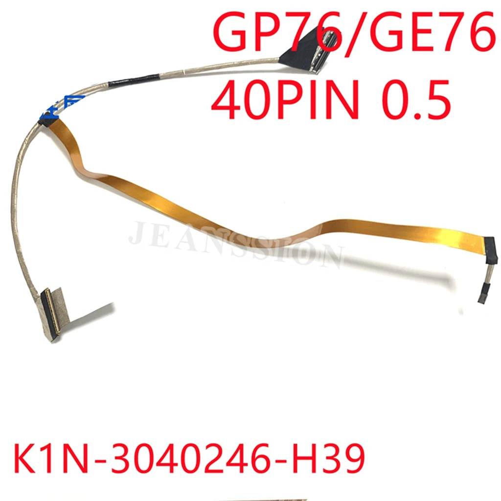 New LAPTOP Display LCD cable For MSI 2 GP76 MS-17K3 MS17K4 laptop LCD cable K1N-3040246-H39 40pin0.5 K1N-3040299-H58 New LAPTOP Display LCD cable For MSI 2 GP76 MS-17K3 MS17K4 laptop LCD cable K1N-3040246-H39 40pin0.5 K1N-3040299-H58