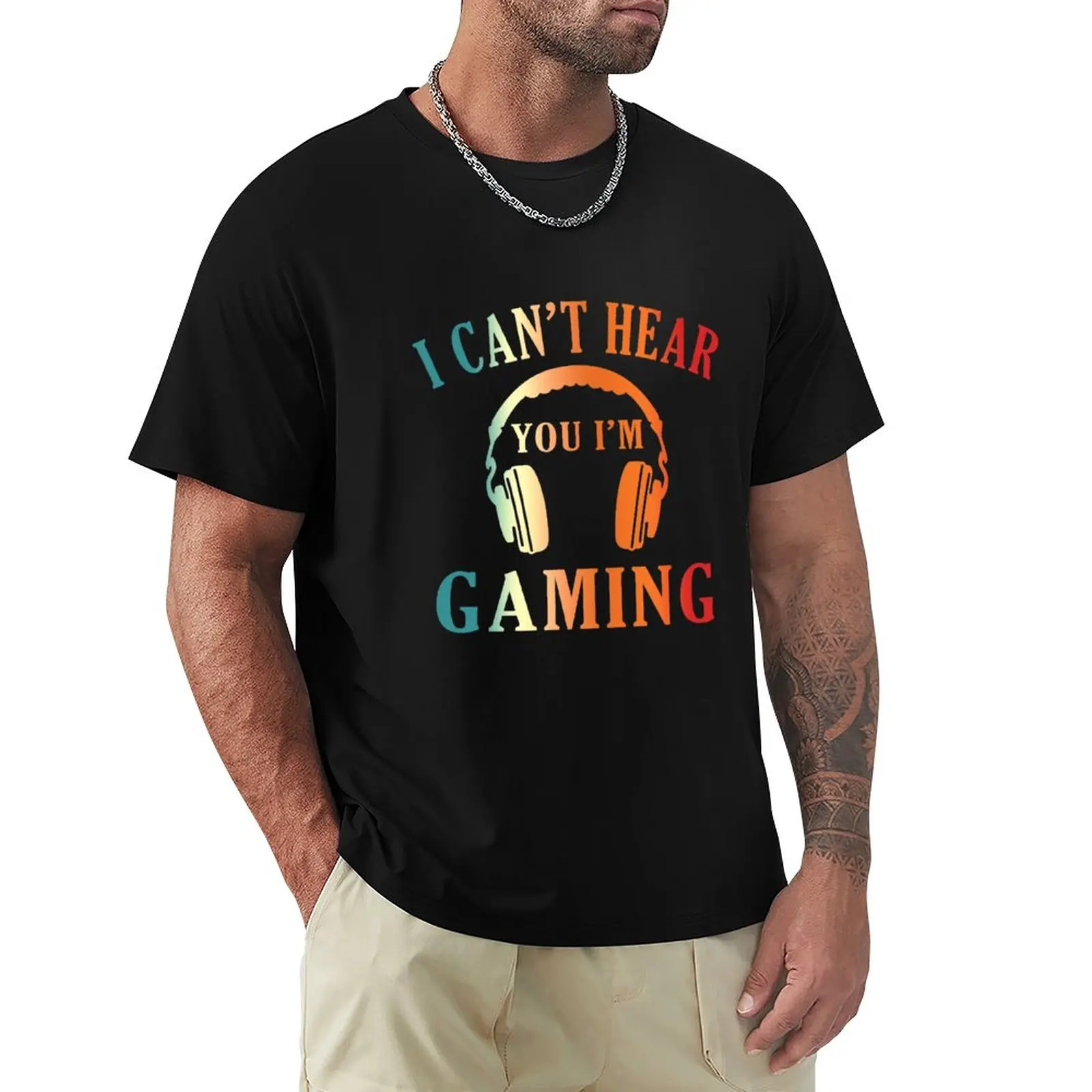 I Can't Hear You I'm Gaming Funny Gaming Gift for Men and Women T-Shirt Short sleeve tee men clothings
I Can't Hear You I'm Gaming Funny Gaming Gift for Men and Women T-Shirt Short sleeve tee men clothings