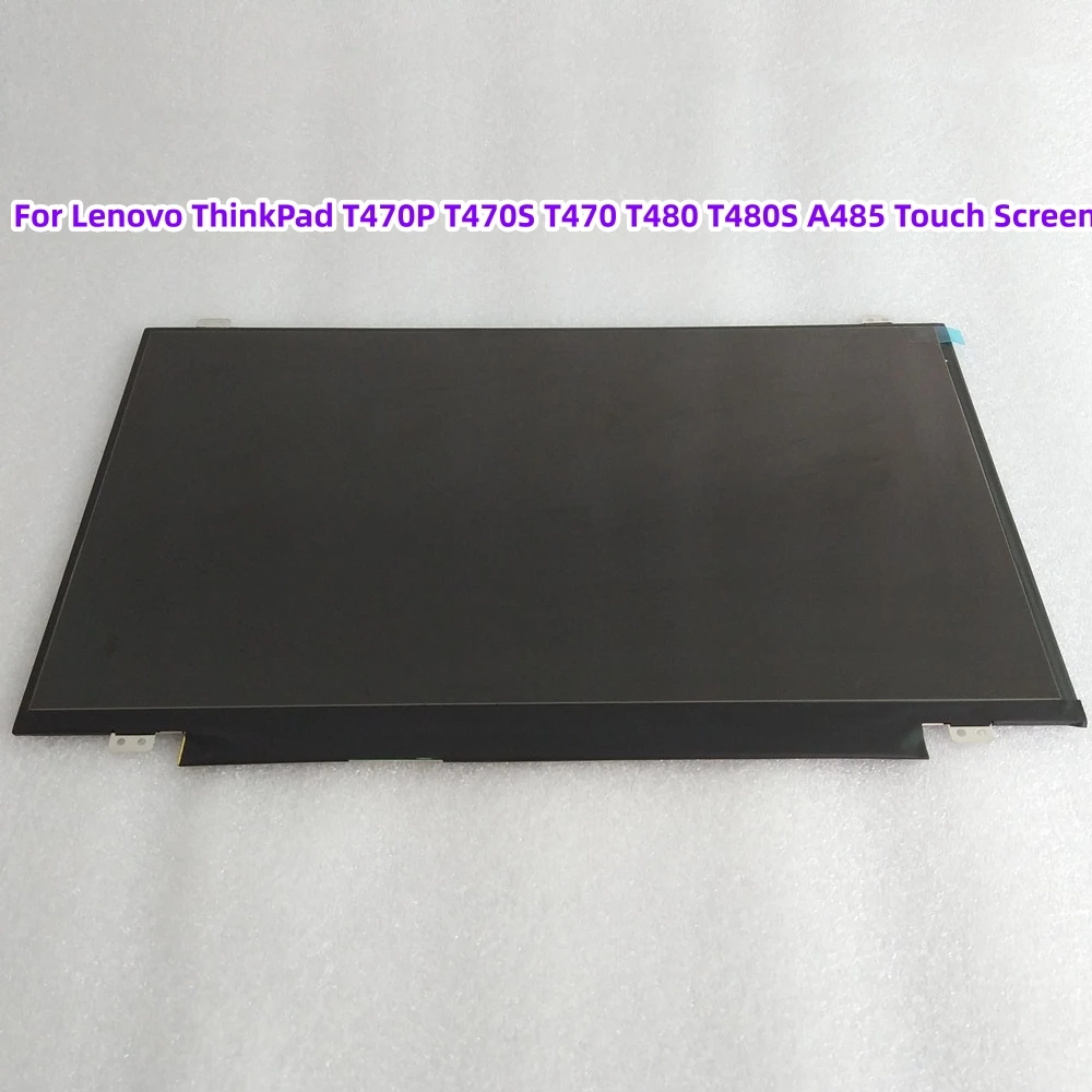 NV140FHM T00 R140NWF5 R1 R6 B140HAK01.0 Touch LCD Screen For Lenovo ThinkPad T470P T470S T470 T480 T480S A485
NV140FHM T00 R140NWF5 R1 R6 B140HAK01.0 Touch LCD Screen For Lenovo ThinkPad T470P T470S T470 T480 T480S A485