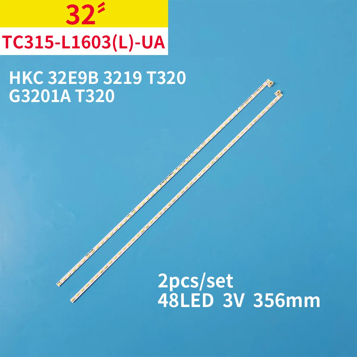

2Pcs/1Set LED Backlight Strip 48 Lamps for 32" TV HKC 32E9B 3219 T320 G3201A TC315-L1603(R)(L)UA-XP01