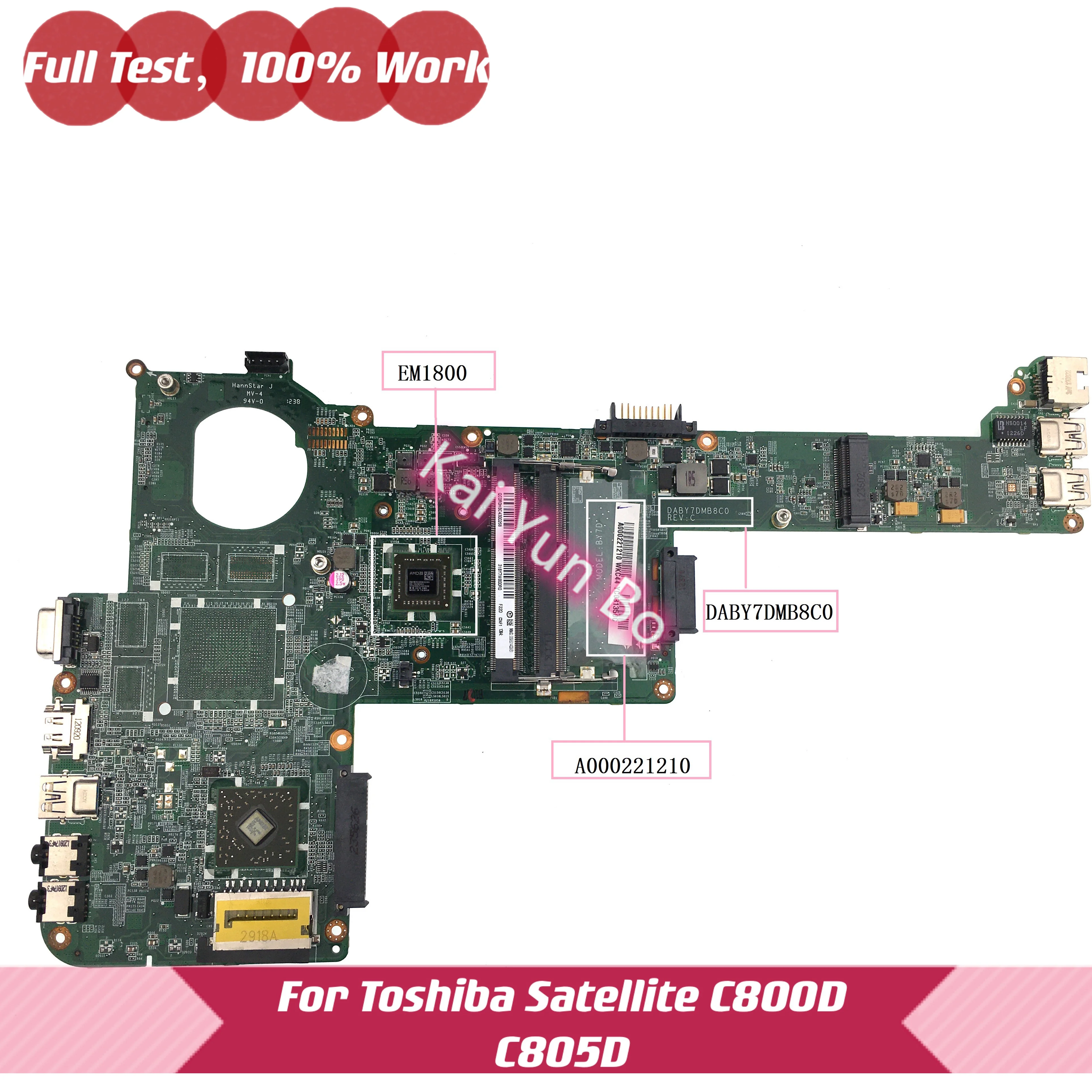 A000221210 DABY7DMB8C0 Mainboard For Toshiba Satellite C800D C805D Laptop Motherboard With EM1800 CPU DDR3 100% Fully Tested
A000221210 DABY7DMB8C0 Mainboard For Toshiba Satellite C800D C805D Laptop Motherboard With EM1800 CPU DDR3 100% Fully Tested