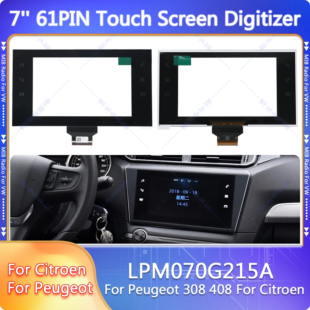 

7 inch LPM070G215A Touch Screen Panel Digitizer 61 pins for Peugeot 308 408 for Citroen 2019-2021 Car Navigation LCD Display