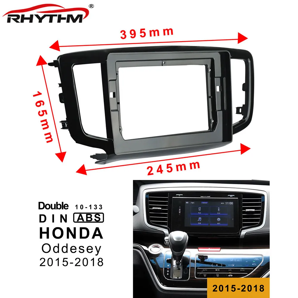 

Fits 10.1 Inch 2din Car Fascia For HONDA Odyssey 2015-2018 Install Audio Fitting Adaptor In-dash Panel Car Radio Dvd Frame Kits