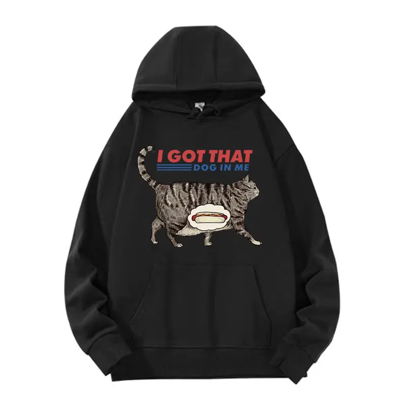 I Got That Dog in Me - Men's Hoodies Funny Cat Meme Graphic Sweatshirts for Men Women Fashion Casual Pullovers Hooded Streetwear
I Got That Dog in Me - Men's Hoodies Funny Cat Meme Graphic Sweatshirts for Men Women Fashion Casual Pullovers Hooded Streetwear