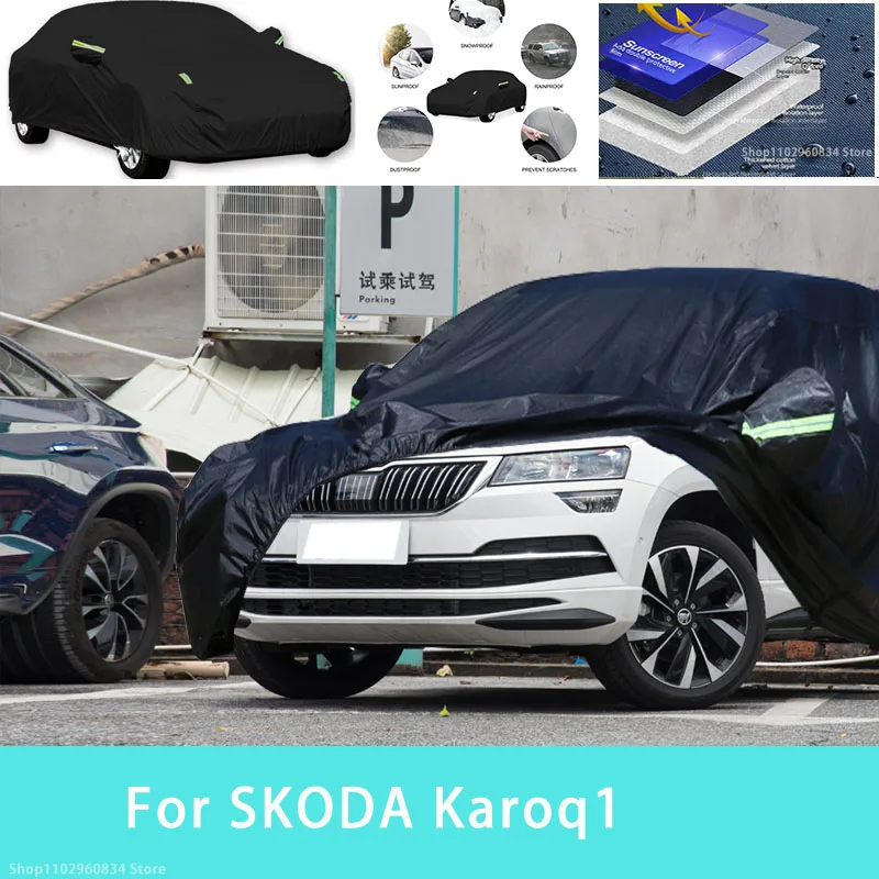 For SKODA Karoq1 Outdoor Protection Full Car Covers Snow Cover Sunshade Waterproof Dustproof Exterior Car accessories
For SKODA Karoq1 Outdoor Protection Full Car Covers Snow Cover Sunshade Waterproof Dustproof Exterior Car accessories