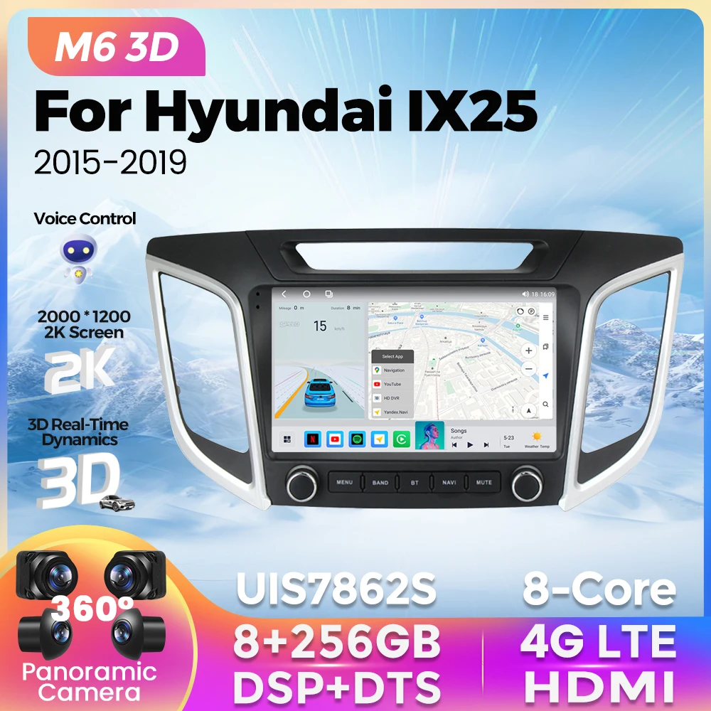 M6 Pro 3D UIS7862S Автомагнитола 2Din 8G+256G Для Hyundai Creta IX25 2015 - 2019 Android 12 Навигация GPS Мультимедиа Видео Плеер Стерео
M6 Pro 3D UIS7862S Автомагнитола 2Din 8G+256G Для Hyundai Creta IX25 2015 - 2019 Android 12 Навигация GPS Мультимедиа Видео Плеер Стерео