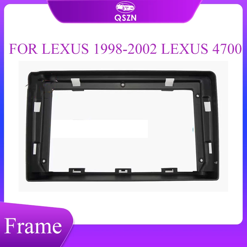QSZN 9 Inch Car Frame Fascia FOR LEXUS 1998-2002 LEXUS 4700 Bezel Panel Fitting Frame Dashboard Mount Kit 2 Din
QSZN 9 Inch Car Frame Fascia FOR LEXUS 1998-2002 LEXUS 4700 Bezel Panel Fitting Frame Dashboard Mount Kit 2 Din