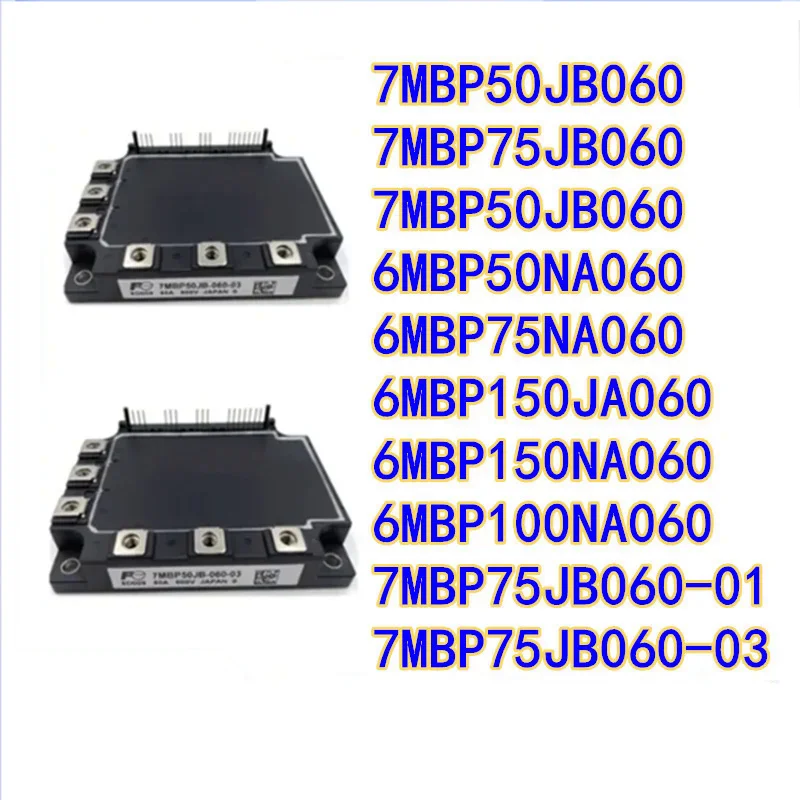 7MBP50JB060 7MBP75JB060 7MBP50JB060 6MBP50NA060 6MBP75NA060 6MBP150JA060 6MBP150NA060 6MBP100NA060 7MBP75JB060-01 7MBP75JB060-03
7MBP50JB060 7MBP75JB060 7MBP50JB060 6MBP50NA060 6MBP75NA060 6MBP150JA060 6MBP150NA060 6MBP100NA060 7MBP75JB060-01 7MBP75JB060-03