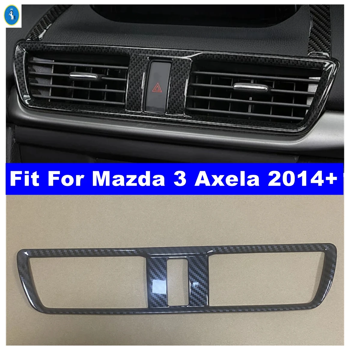 

Carbon Fiber Car Middle Air Condition Outlet Vent Cover Trim Frame Decor Fit For Mazda 3 Axela 2014 - 2019 Interior Accessories