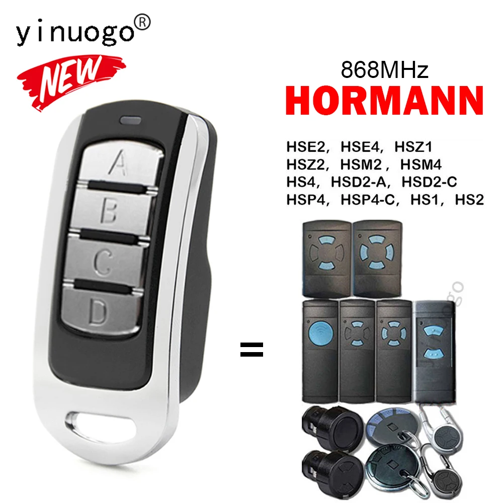 For HORMANN HSE2 HSE4 HSZ1 HSZ2 HSM2 HSM4 HS1 HS2 HS4 HSP4 HSD2-A HSD2-C HSP4-C Garage Door Remote Control Gate 868MHz 4 in 1
For HORMANN HSE2 HSE4 HSZ1 HSZ2 HSM2 HSM4 HS1 HS2 HS4 HSP4 HSD2-A HSD2-C HSP4-C Garage Door Remote Control Gate 868MHz 4 in 1