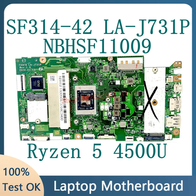 Высококачественная материнская плата FH4FR LA-J731P для ноутбука Acer SF314-42, материнская плата NBHSF11009 W/Ryzen 5 4500U CPU, 100% полное тестирование, хорошо
Высококачественная материнская плата FH4FR LA-J731P для ноутбука Acer SF314-42, материнская плата NBHSF11009 W/Ryzen 5 4500U CPU, 100% полное тестирование, хорошо