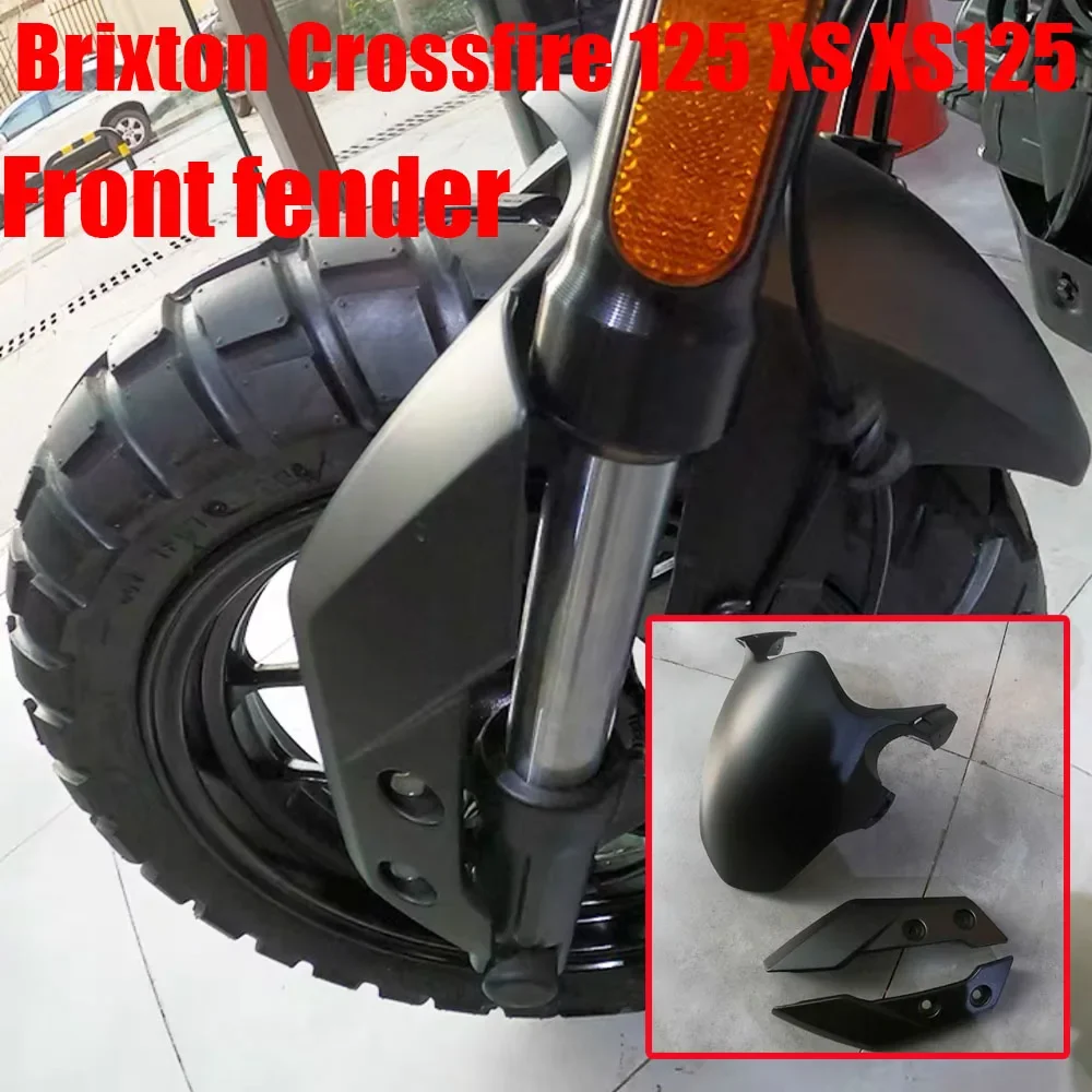 Front Fender Fit Crossfire 125 XS Mudguard Splash Mud Guard Protector Wheel Hugger For Brixton Crossfire 125 XS XS125
Front Fender Fit Crossfire 125 XS Mudguard Splash Mud Guard Protector Wheel Hugger For Brixton Crossfire 125 XS XS125
